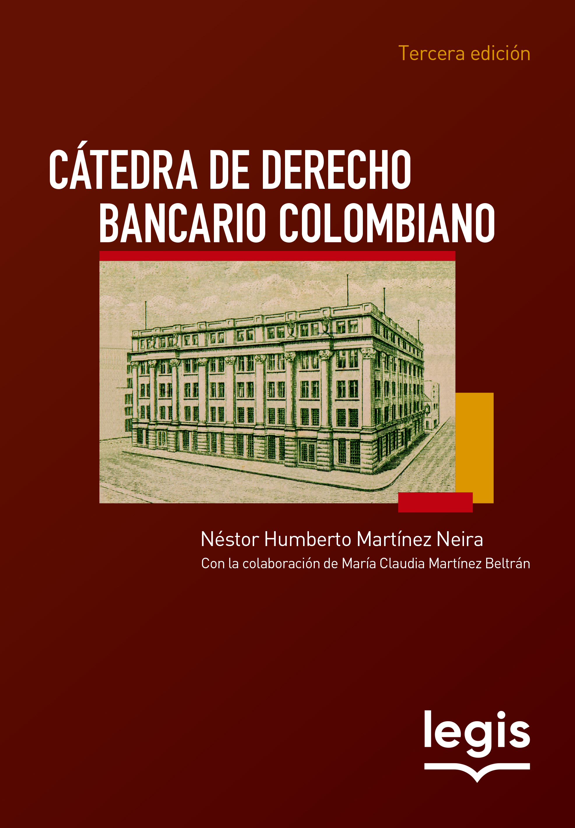 Catedra de derecho bancario colombiano 3ed