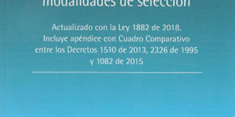 Guía de contratación estatal: deber de planeación y modalidades de selección