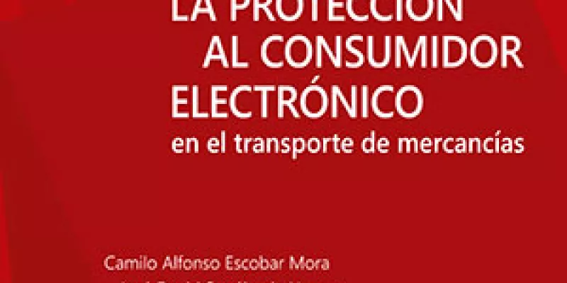 La protección al consumidor electrónico en el transporte de mercancías