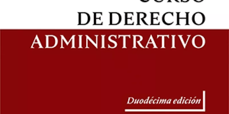 Curso de derecho administrativo