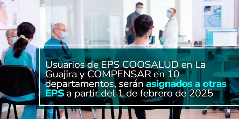 Más de 198.000 afiliados de Coosalud y Compensar cambian de EPS desde febrero (Presidencia)